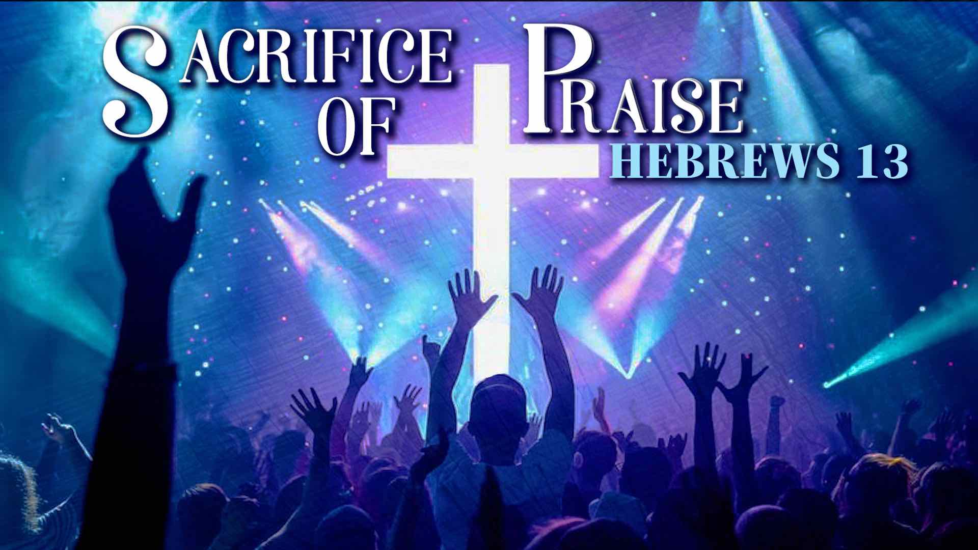 Sacrifice of Praise