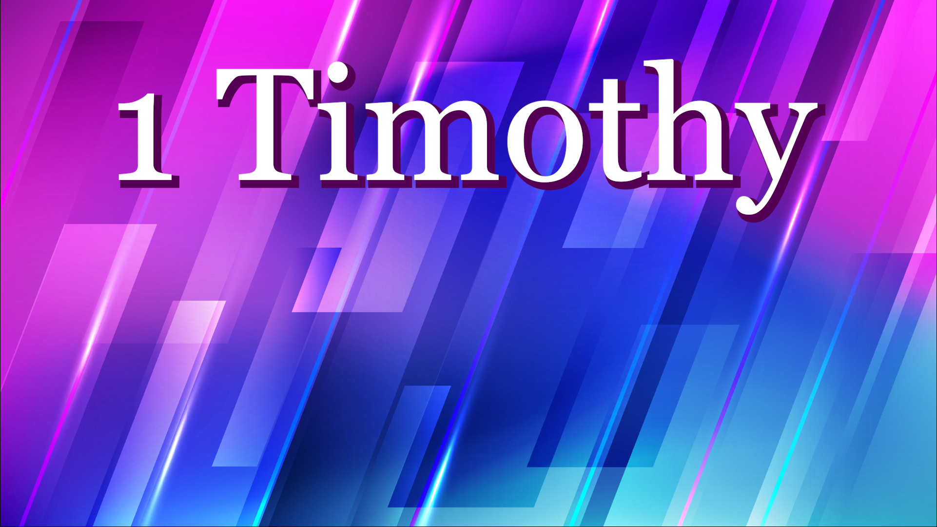 I Timothy