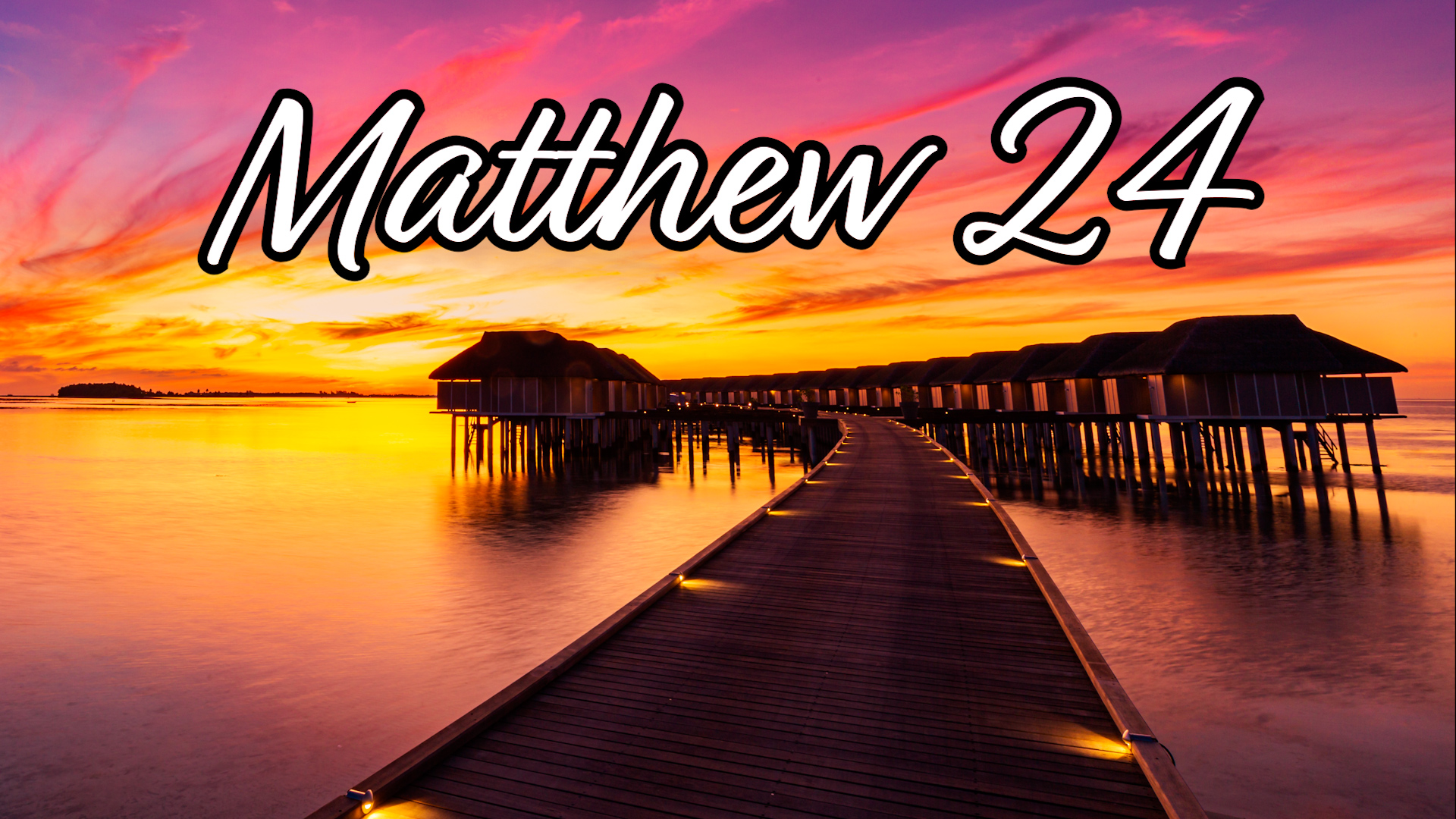 Matthew 24